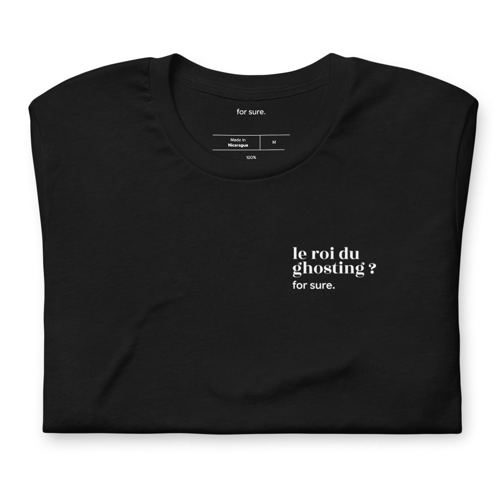 T-shirt noir « le roi du ghosting ? for sure. », plié