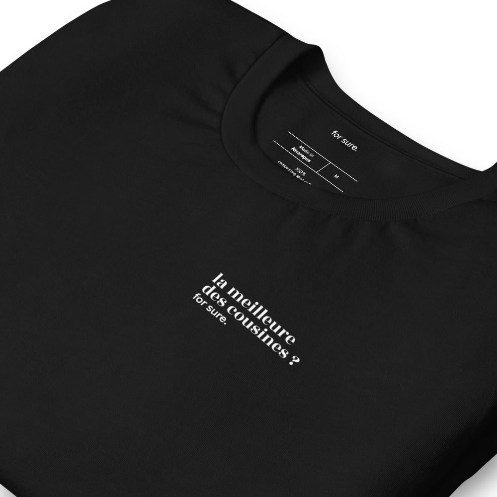 T-shirt noir « la meilleure des cousines ? for sure. », vue en biais