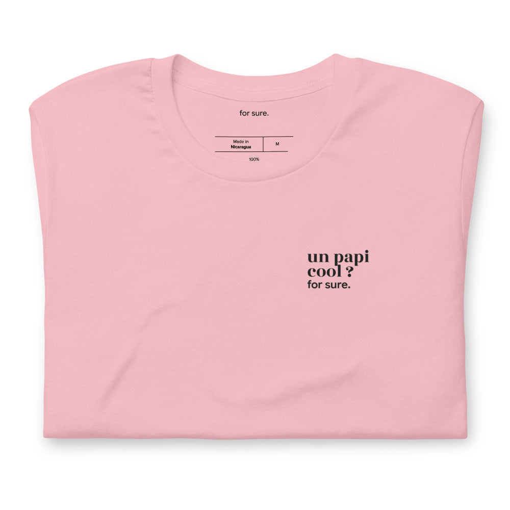 T-shirt rose « un papi cool ? for sure. », plié
