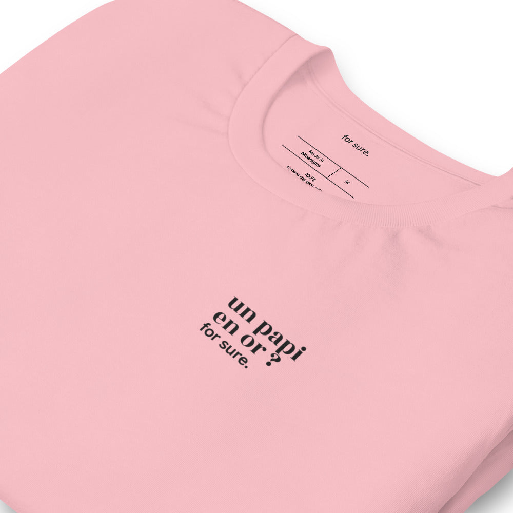 T-shirt rose « un papi en or ? for sure. », vue en biais