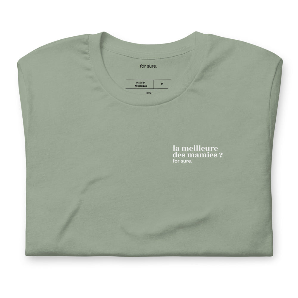 T-shirt kaki « la meilleure des mamies ? for sure. », plié