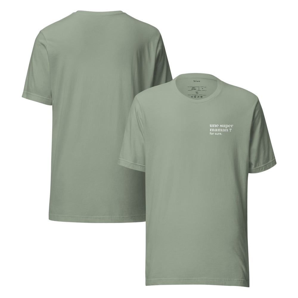 T-shirt kaki « une super maman ? for sure. », face et dos