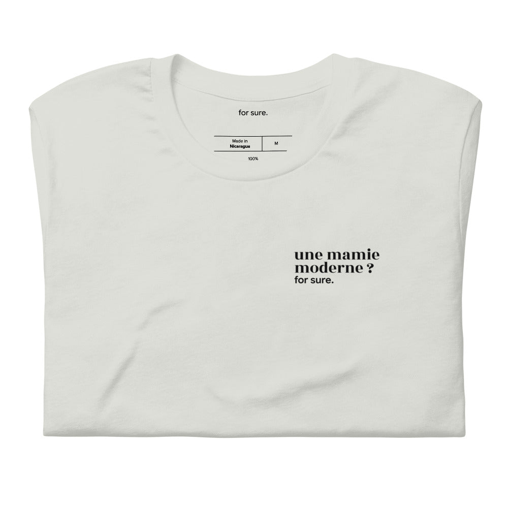 T-shirt gris « une mamie moderne ? for sure. », plié