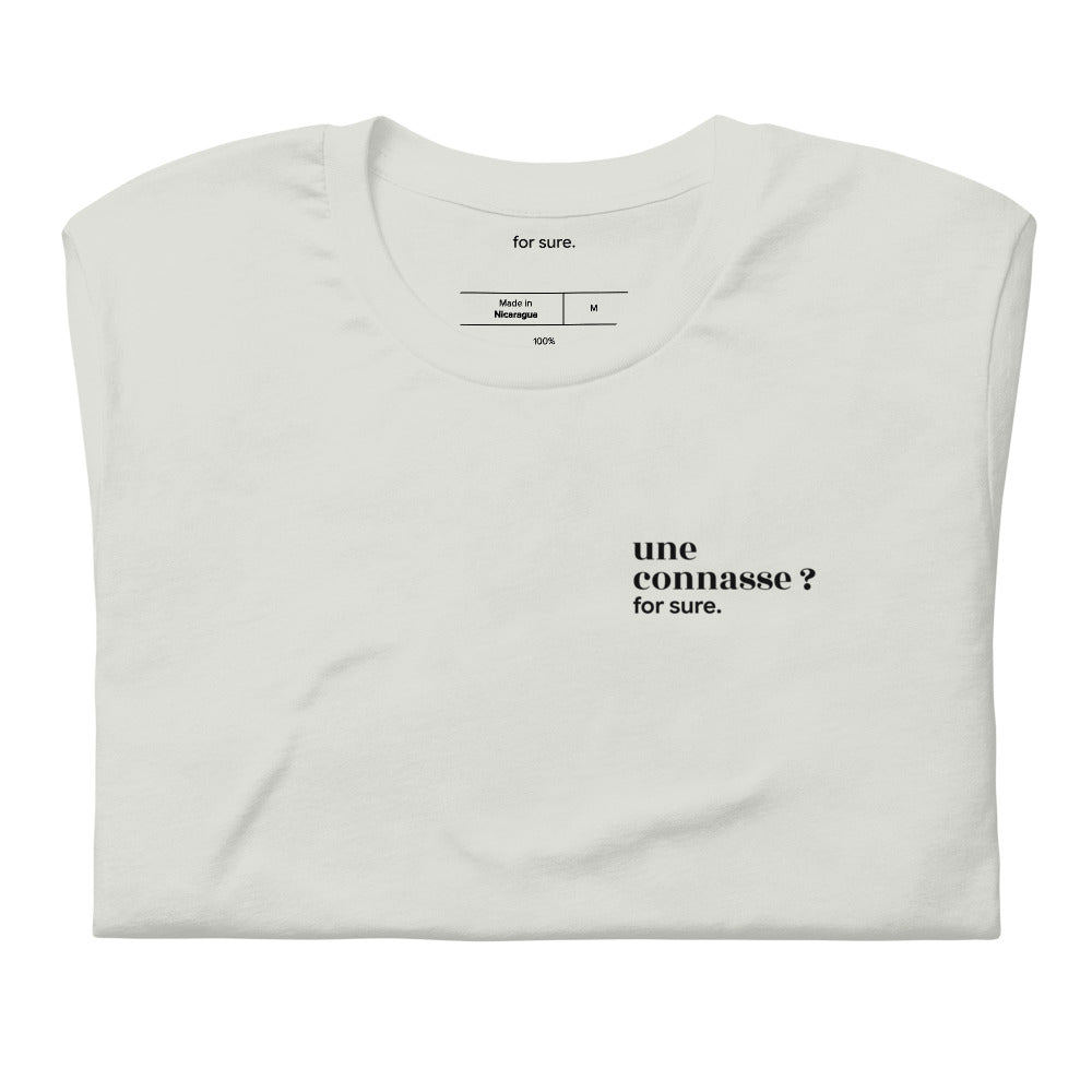 T-shirt gris « une connasse ? for sure. », plié