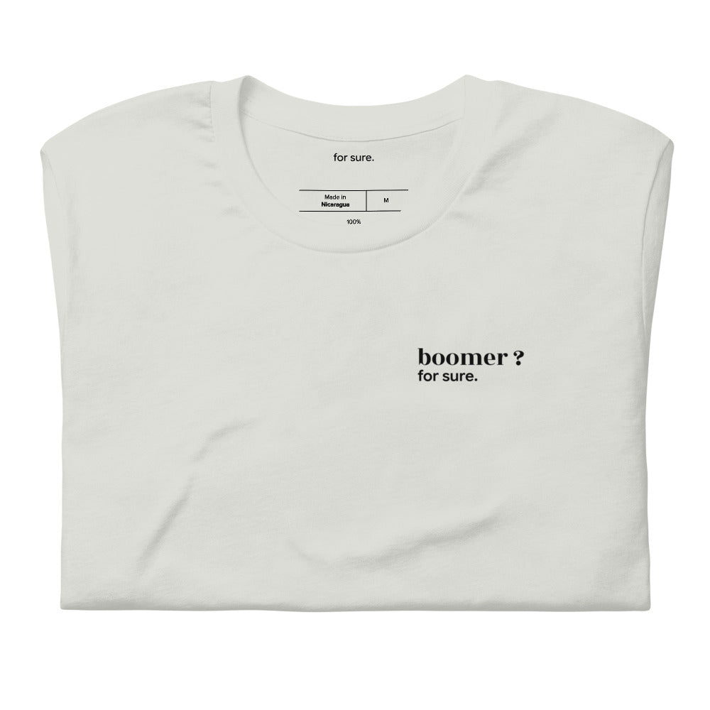T-shirt gris « boomer ? for sure. », plié
