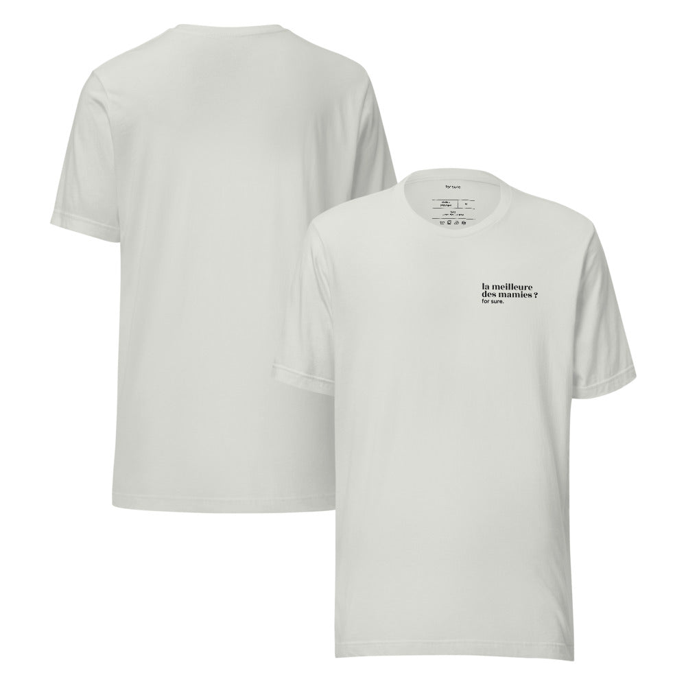 T-shirt gris « la meilleure des mamies ? for sure. », face et dos