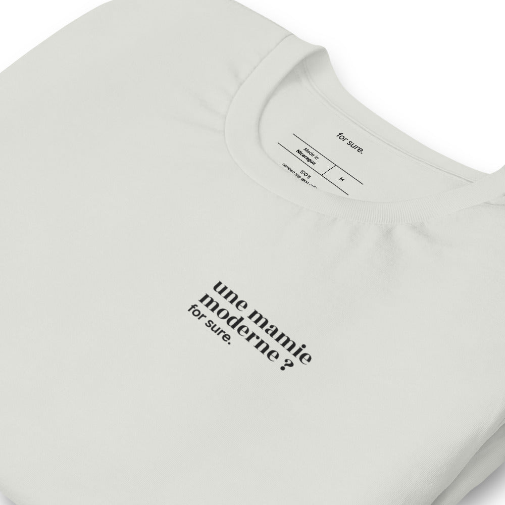 T-shirt gris « une mamie moderne ? for sure. », vue en biais