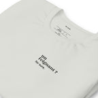 T-shirt gris « un feignant ? for sure. », vue en biais