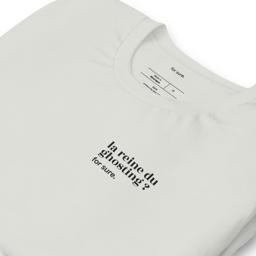 T-shirt gris « la reine du ghosting ? for sure. », vue en biais