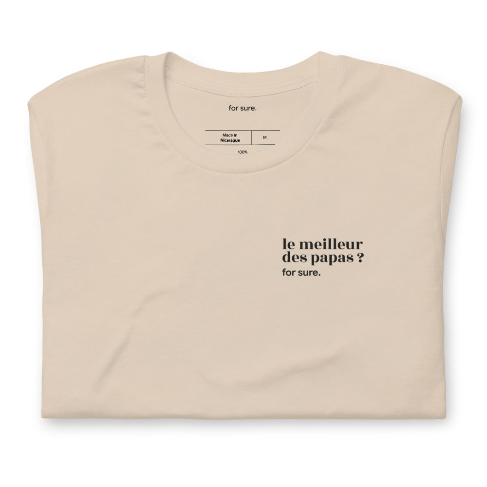 T-shirt beige « le meilleur des papas ? for sure. », plié