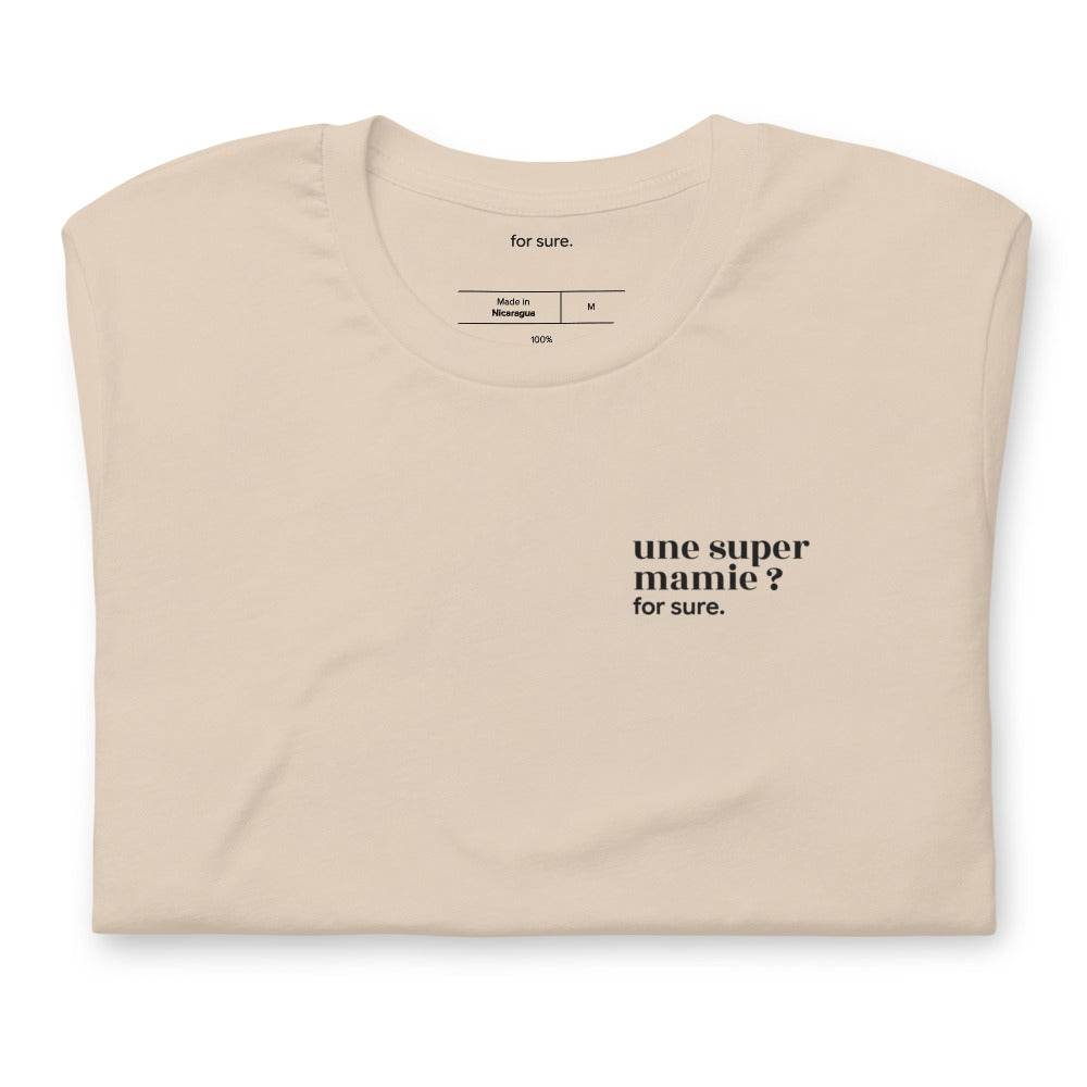 T-shirt beige « une super mamie ? for sure. », plié