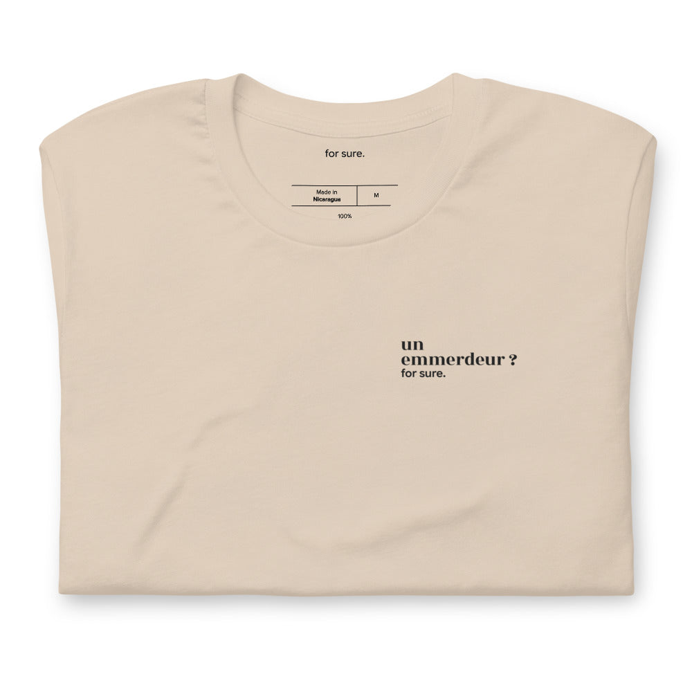 T-shirt beige « un emmerdeur ? for sure. », plié