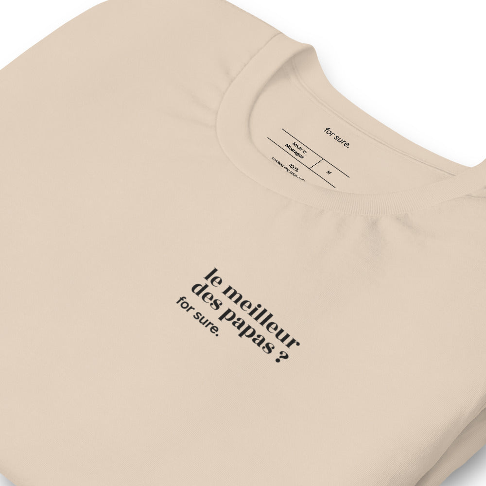 T-shirt beige « le meilleur des papas ? for sure. », vue en biais