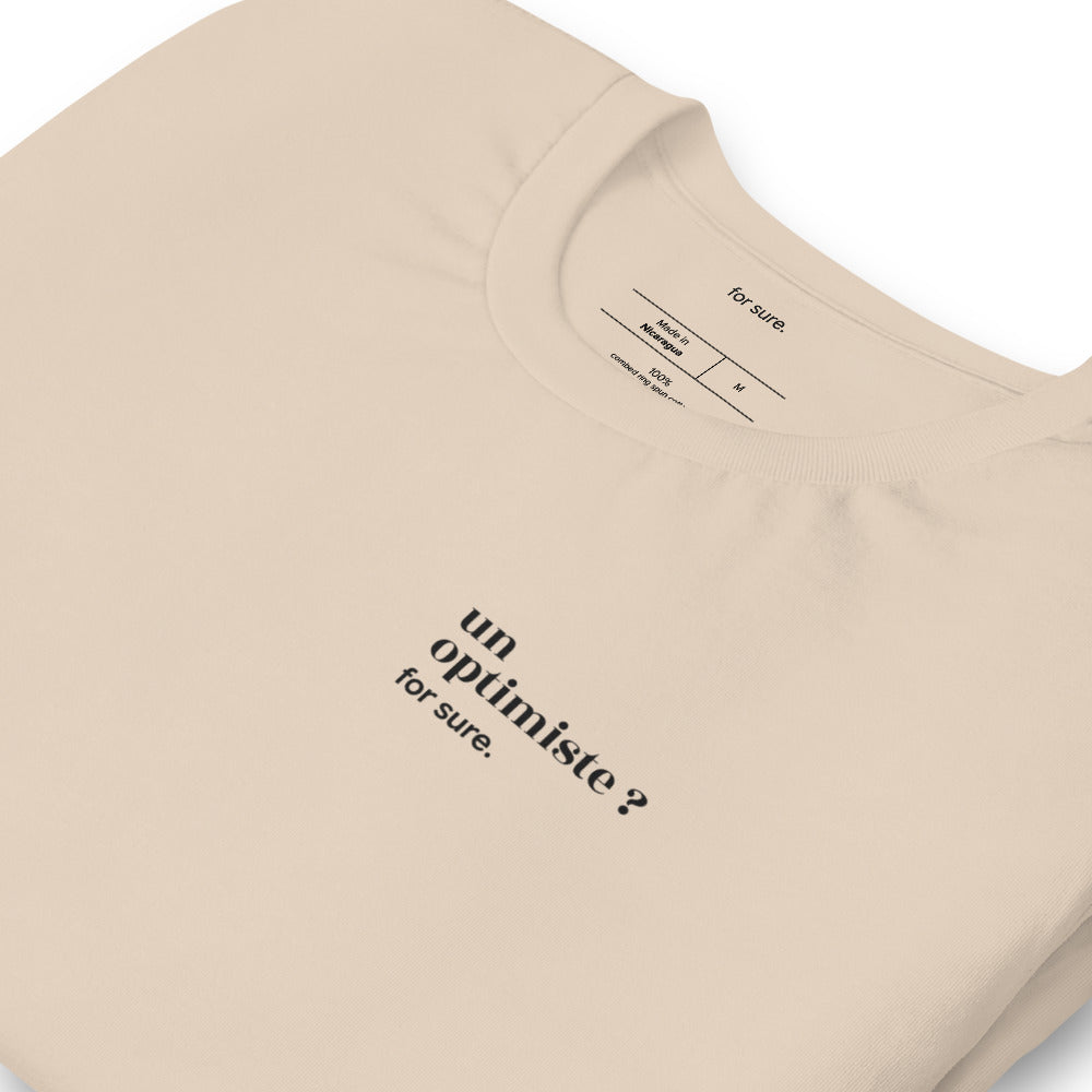T-shirt beige « un optimiste ? for sure. », vue en biais