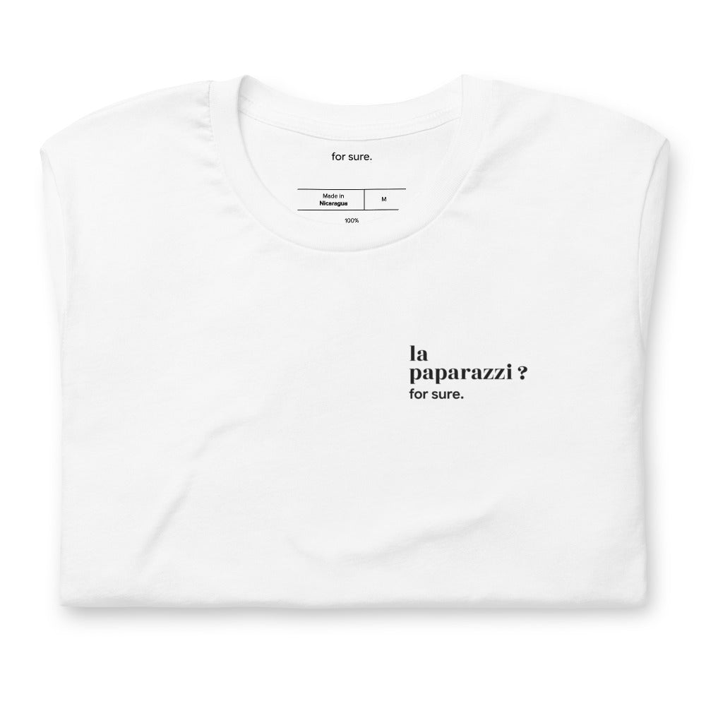 T-shirt blanc « la paparazzi ? for sure. », plié