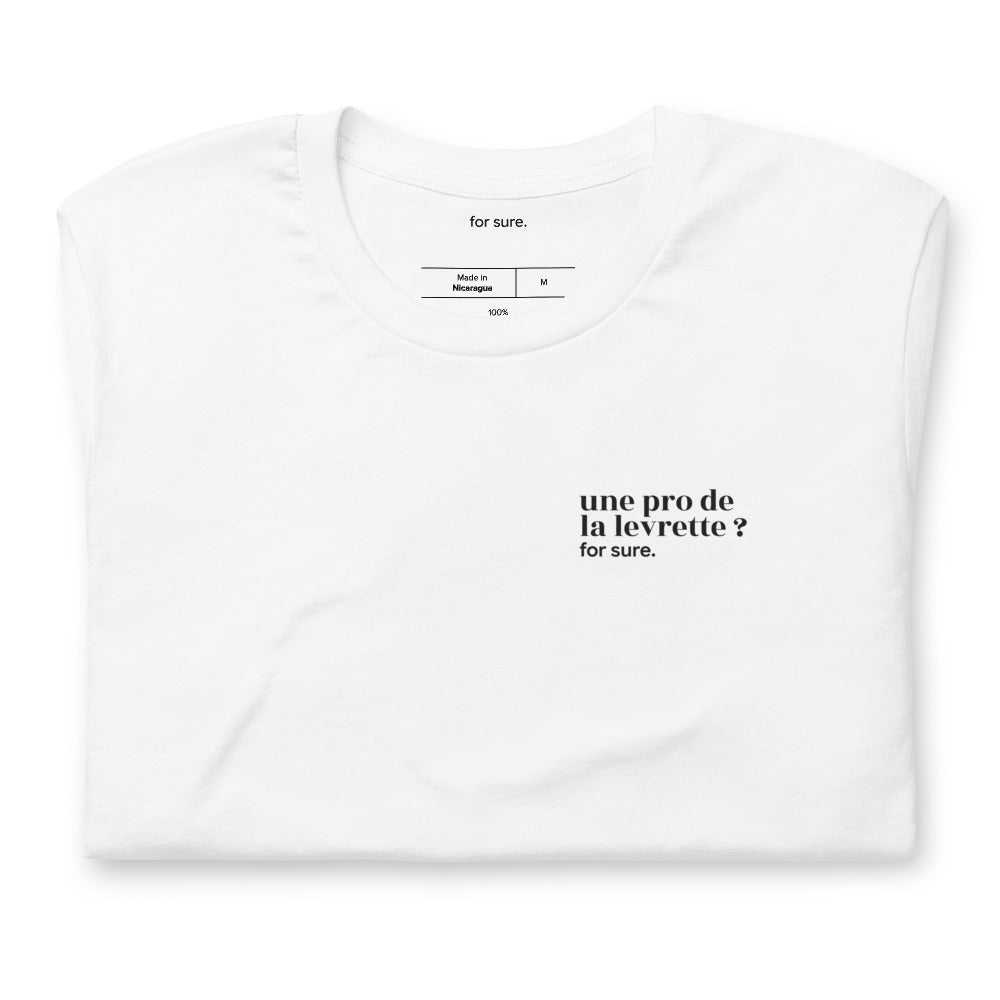 T-shirt blanc « une pro de la levrette ? for sure. », plié