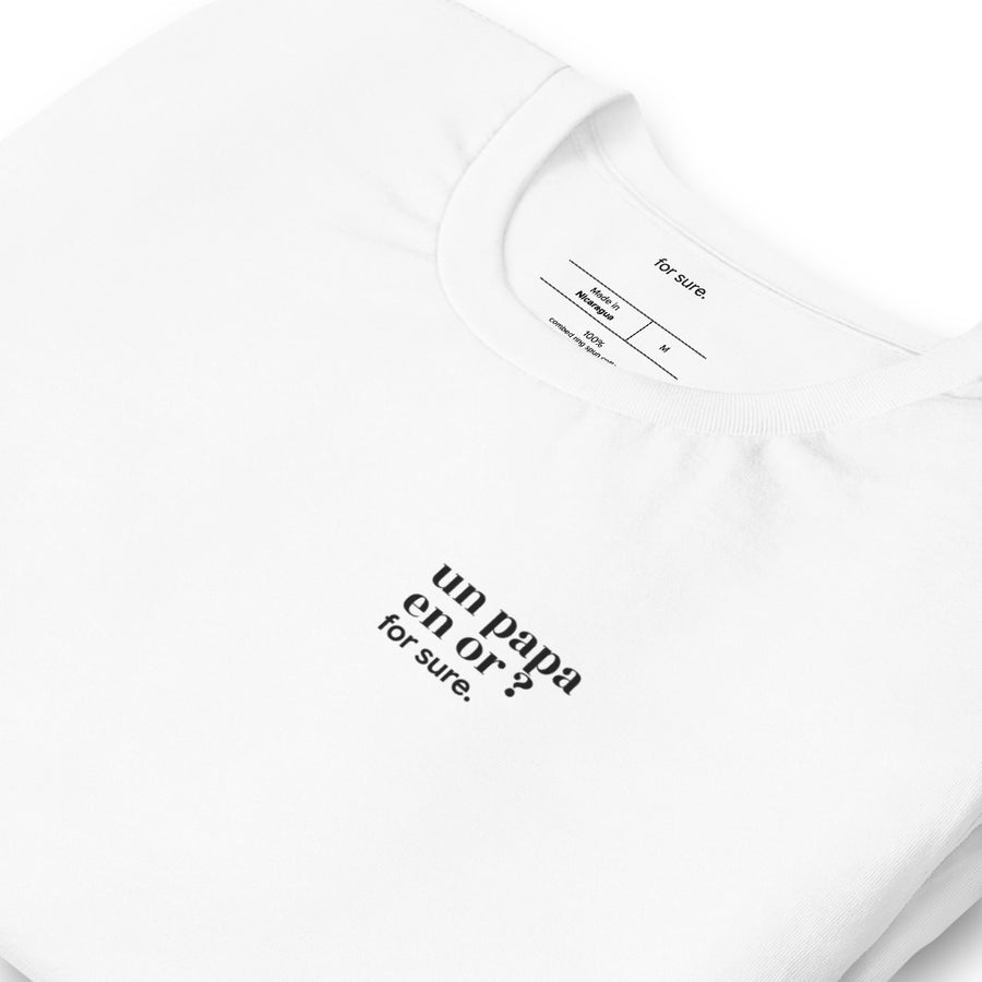 T-shirt blanc « un papa en or ? for sure. », vue en biais