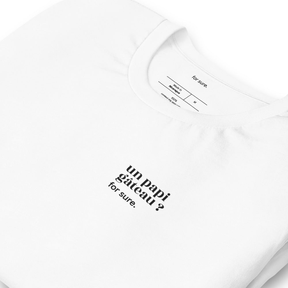 T-shirt blanc « un papi gâteau ? for sure. », vue en biais