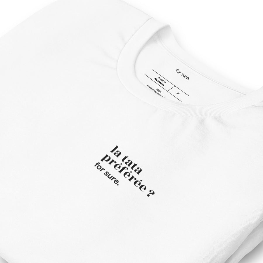T-shirt blanc « la tata préférée ? for sure. », vue en biais