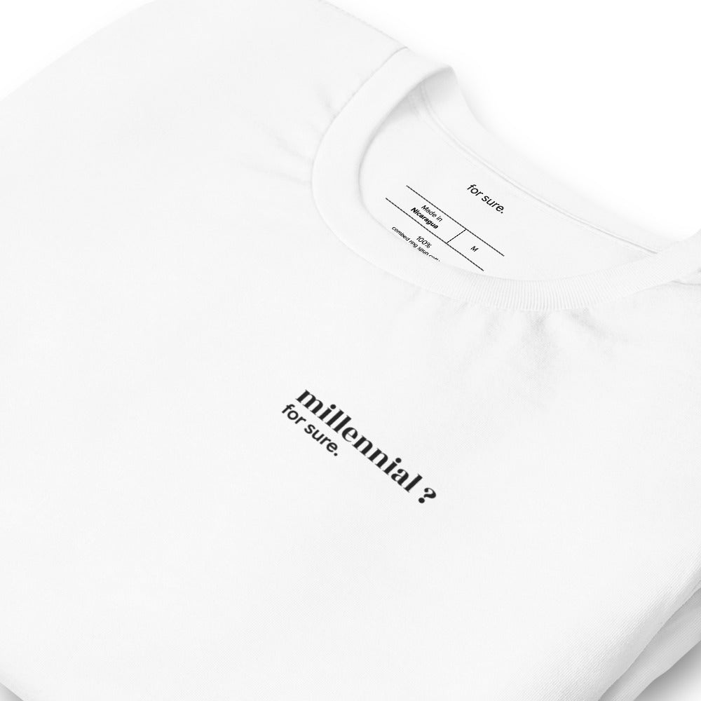 T-shirt blanc « millennial ? for sure. », vue en biais