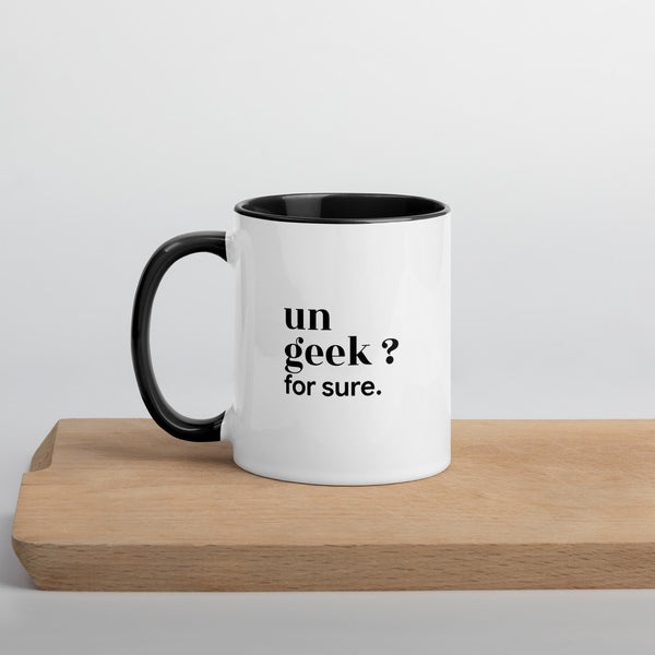 Mug « Un geek ? for sure. »