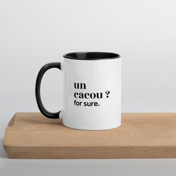 Mug « Un cacou ? for sure. »